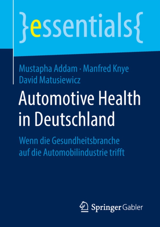Automotive Health in Deutschland (e-bog) af Matusiewicz, David
