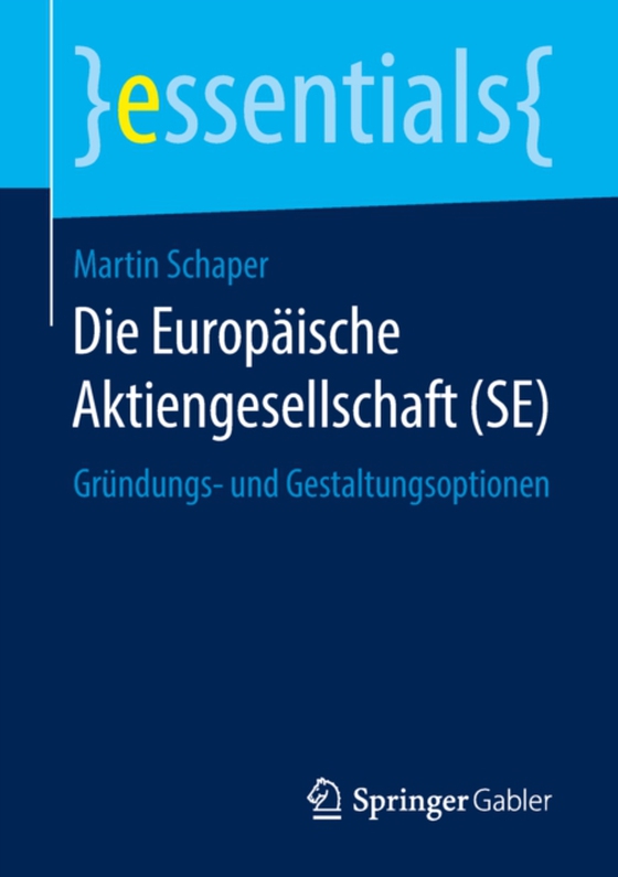 Die Europäische Aktiengesellschaft (SE) (e-bog) af Schaper, Martin