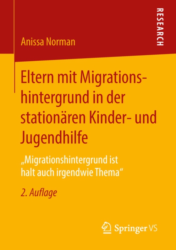 Eltern mit Migrationshintergrund in der stationären Kinder- und Jugendhilfe  (e-bog) af Norman, Anissa