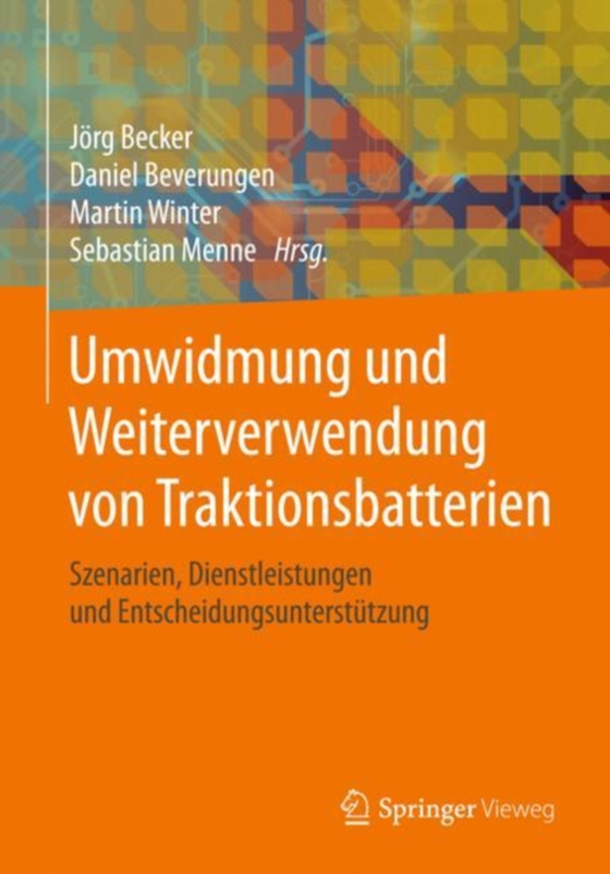 Umwidmung und Weiterverwendung von Traktionsbatterien (e-bog) af -