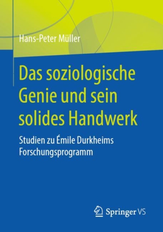 Das soziologische Genie und sein solides Handwerk (e-bog) af Muller, Hans-Peter