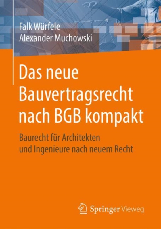 Das neue Bauvertragsrecht nach BGB kompakt (e-bog) af Muchowski, Alexander
