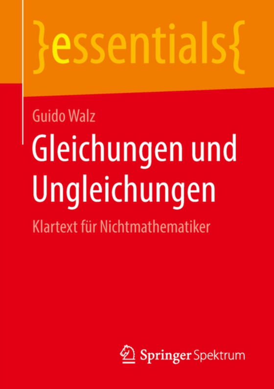 Gleichungen und Ungleichungen (e-bog) af Walz, Guido