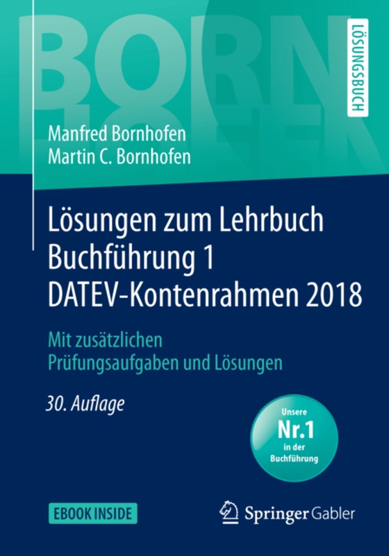 Lösungen zum Lehrbuch Buchführung 1 DATEV-Kontenrahmen 2018 (e-bog) af Bornhofen, Martin C.