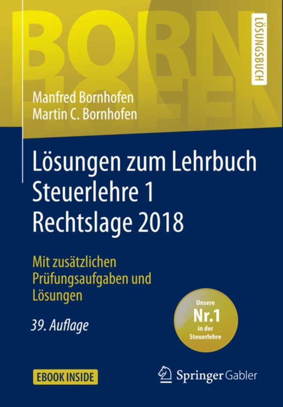 Lösungen zum Lehrbuch Steuerlehre 1 Rechtslage 2018 (e-bog) af Bornhofen, Martin C.