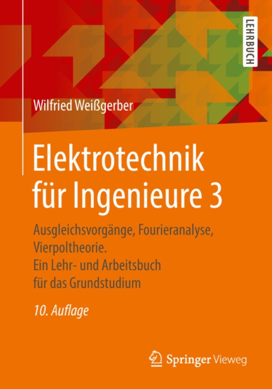 Elektrotechnik für Ingenieure 3 (e-bog) af Weigerber, Wilfried