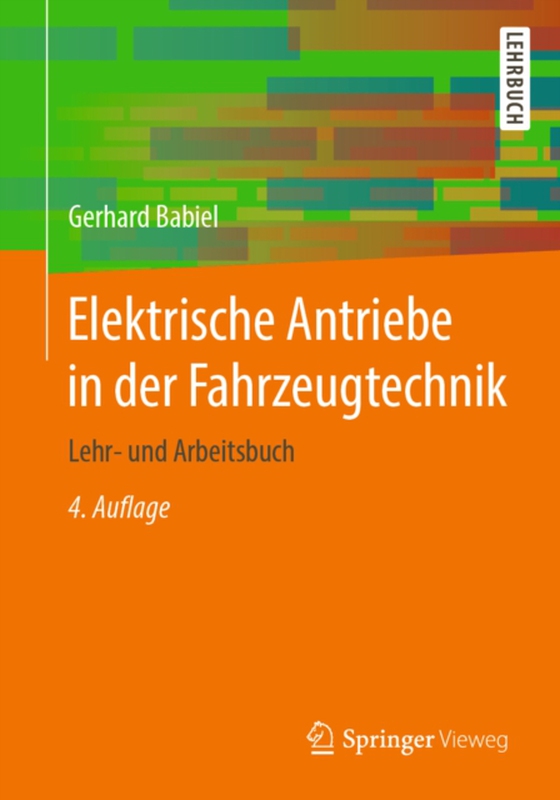 Elektrische Antriebe in der Fahrzeugtechnik