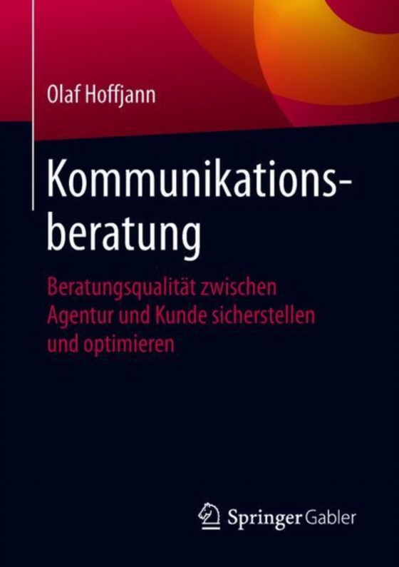 Kommunikationsberatung (e-bog) af Hoffjann, Olaf