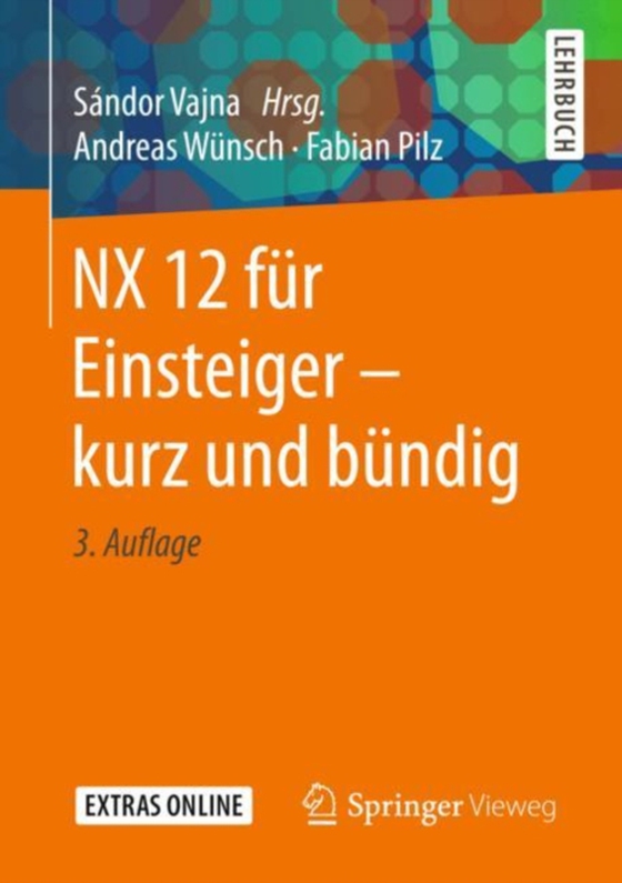 NX 12 für Einsteiger – kurz und bündig (e-bog) af Pilz, Fabian