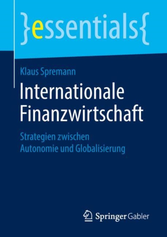 Internationale Finanzwirtschaft (e-bog) af Spremann, Klaus