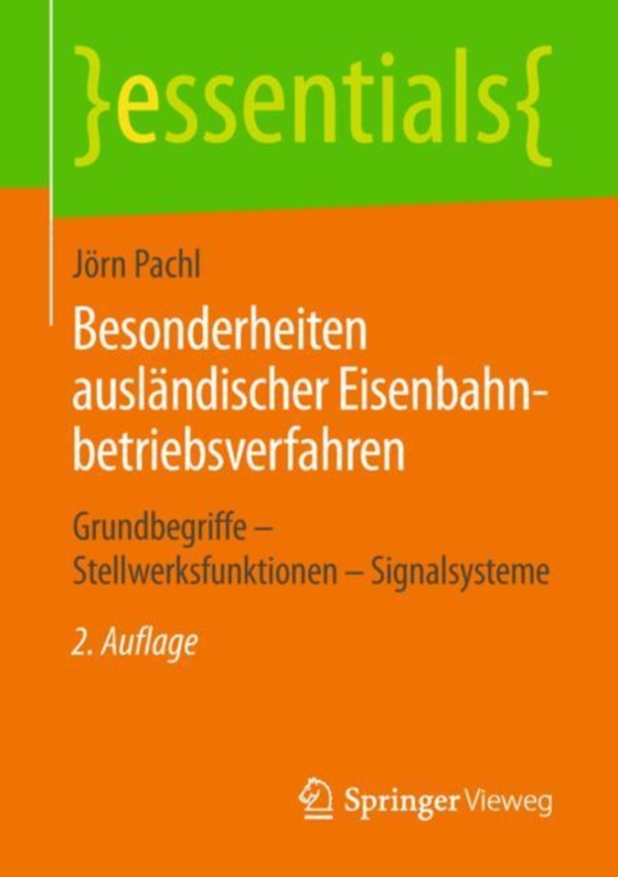 Besonderheiten ausländischer Eisenbahnbetriebsverfahren (e-bog) af Pachl, Jorn