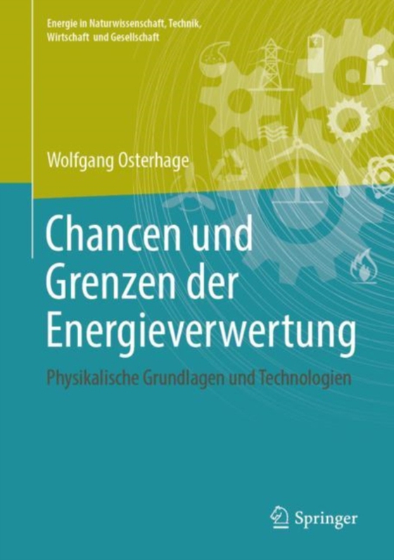 Chancen und Grenzen der Energieverwertung (e-bog) af Osterhage, Wolfgang