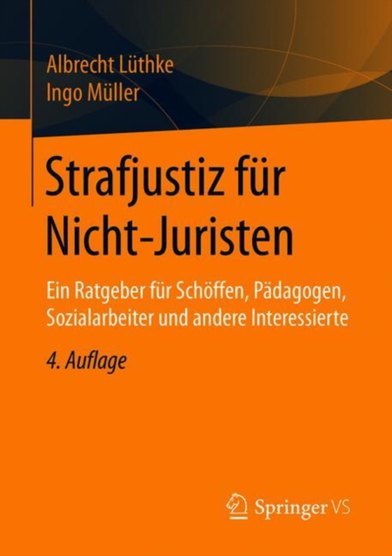 Strafjustiz für Nicht-Juristen (e-bog) af Muller, Ingo