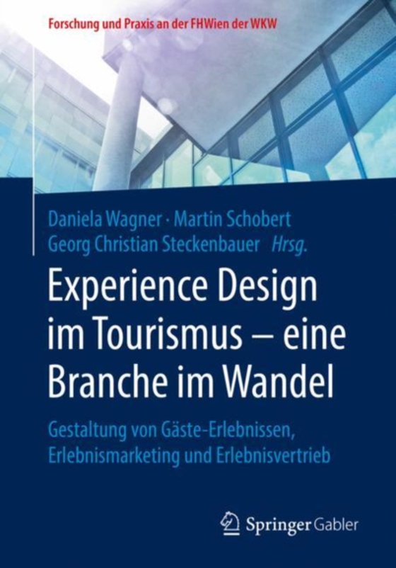 Experience Design im Tourismus – eine Branche im Wandel (e-bog) af -