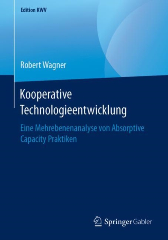 Kooperative Technologieentwicklung (e-bog) af Wagner, Robert