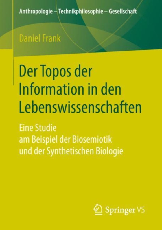 Der Topos der Information in den Lebenswissenschaften (e-bog) af Frank, Daniel