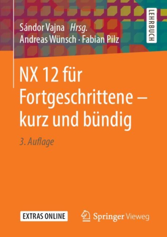 NX 12 für Fortgeschrittene ‒ kurz und bündig