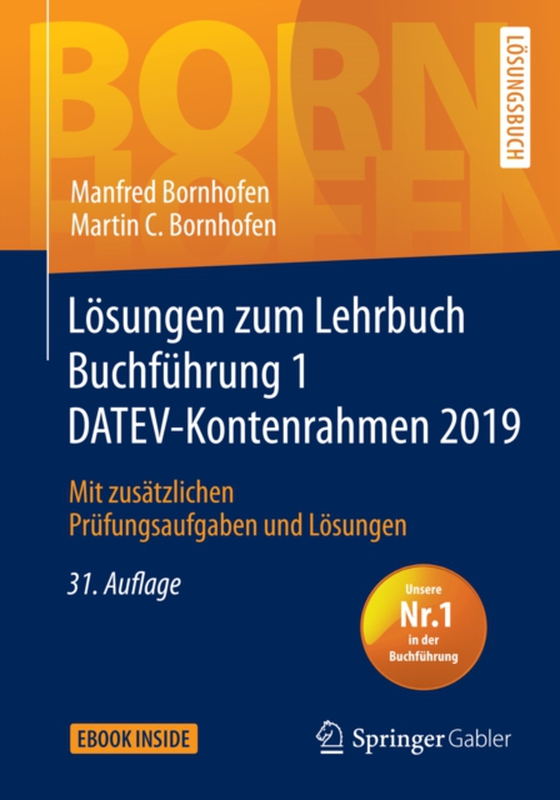 Lösungen zum Lehrbuch Buchführung 1 DATEV-Kontenrahmen 2019 (e-bog) af Bornhofen, Martin C.