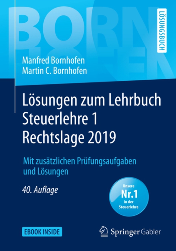 Lösungen zum Lehrbuch Steuerlehre 1 Rechtslage 2019 (e-bog) af Bornhofen, Martin C.
