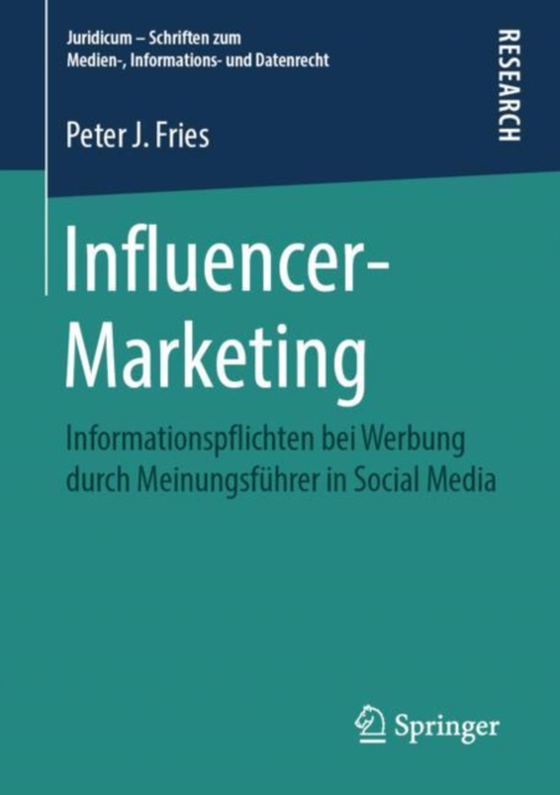 Influencer-Marketing (e-bog) af Fries, Peter J.