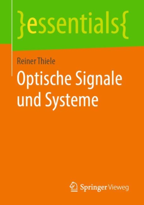 Optische Signale und Systeme (e-bog) af Thiele, Reiner