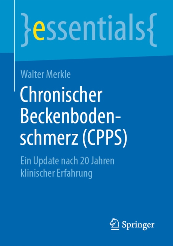 Chronischer Beckenbodenschmerz (CPPS) (e-bog) af Merkle, Walter