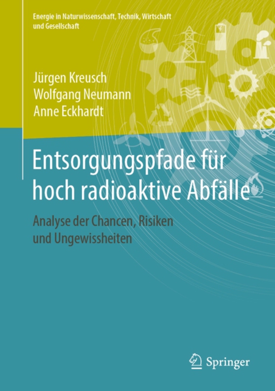 Entsorgungspfade für hoch radioaktive Abfälle (e-bog) af Eckhardt, Anne