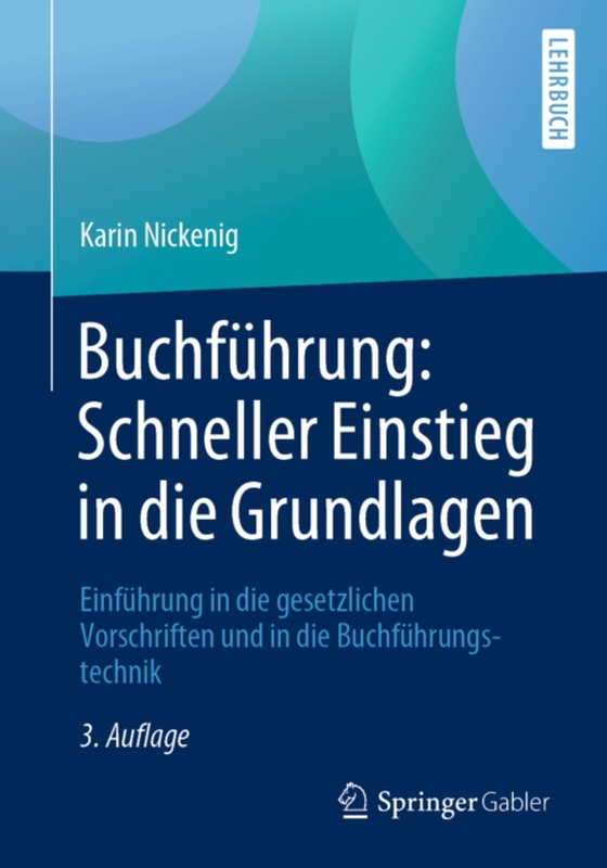 Buchführung: Schneller Einstieg in die Grundlagen (e-bog) af Nickenig, Karin