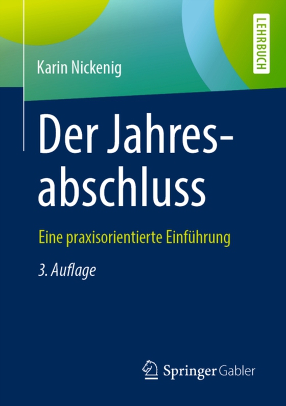 Der Jahresabschluss - eine praxisorientierte Einführung (e-bog) af Nickenig, Karin