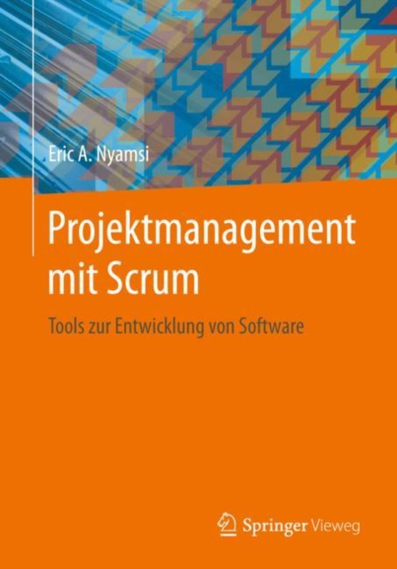 Projektmanagement mit Scrum (e-bog) af Nyamsi, Eric A.