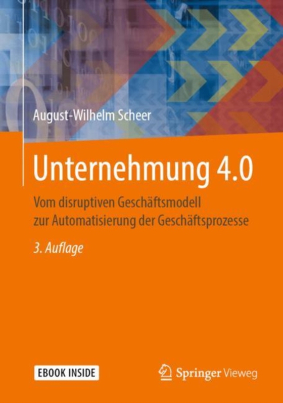 Unternehmung 4.0 (e-bog) af Scheer, August-Wilhelm