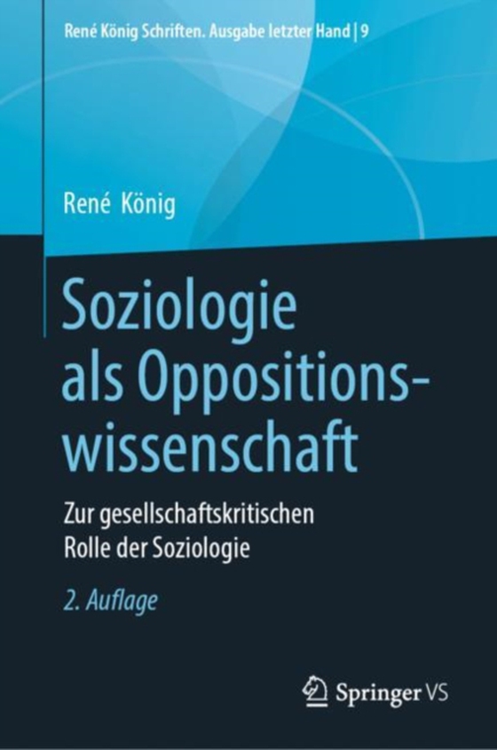 Soziologie als Oppositionswissenschaft (e-bog) af Konig, Rene