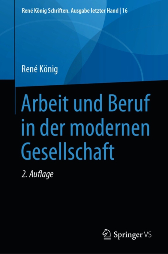 Arbeit und Beruf in der modernen Gesellschaft