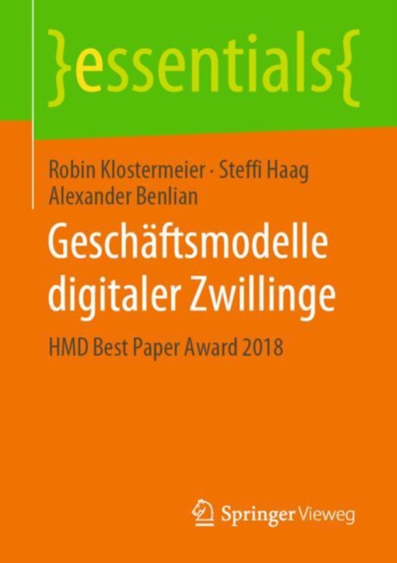 Geschäftsmodelle digitaler Zwillinge (e-bog) af Benlian, Alexander