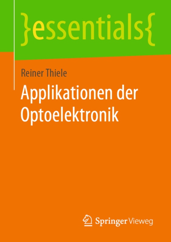 Applikationen der Optoelektronik (e-bog) af Thiele, Reiner