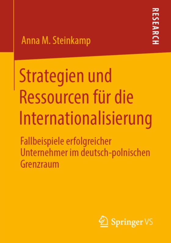 Strategien und Ressourcen für die Internationalisierung (e-bog) af Steinkamp, Anna M.