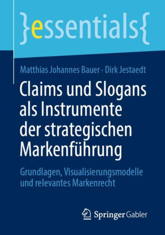 Claims und Slogans als Instrumente der strategischen Markenführung (e-bog) af Jestaedt, Dirk