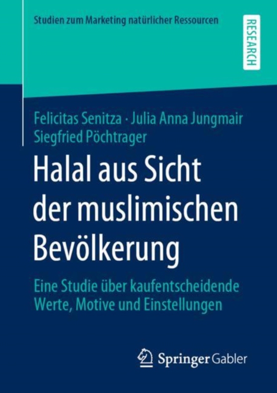 Halal aus Sicht der muslimischen Bevölkerung (e-bog) af Pochtrager, Siegfried