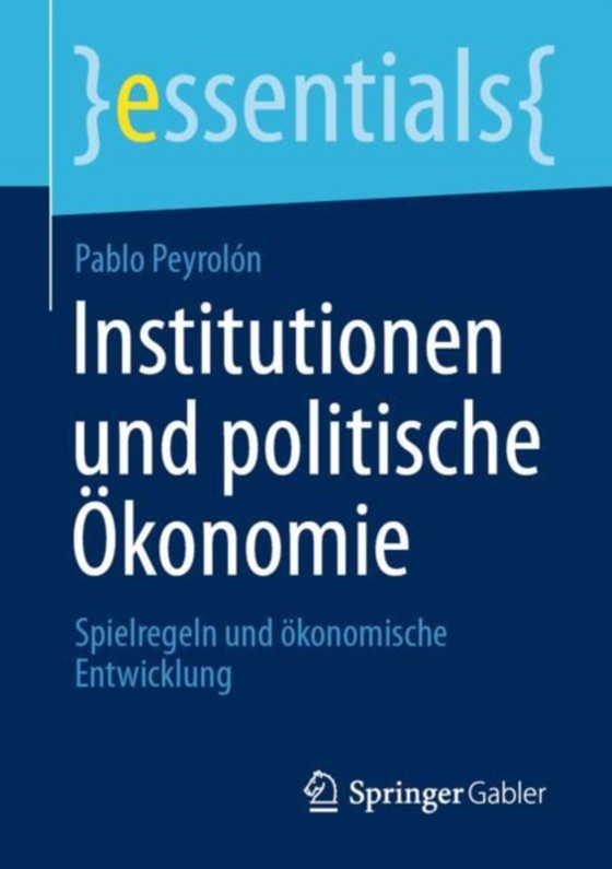 Institutionen und politische Ökonomie (e-bog) af Peyrolon, Pablo