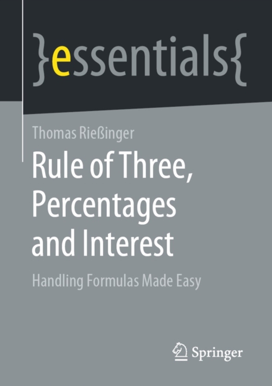 Rule of Three, Percentages and Interest (e-bog) af Rieinger, Thomas