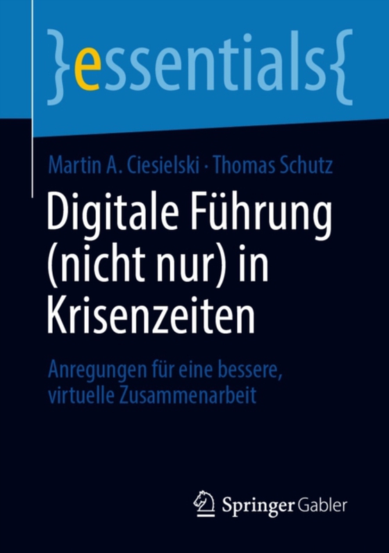 Digitale Führung (nicht nur) in Krisenzeiten