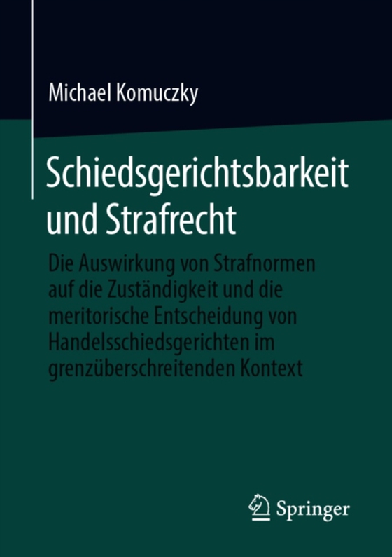 Schiedsgerichtsbarkeit und Strafrecht