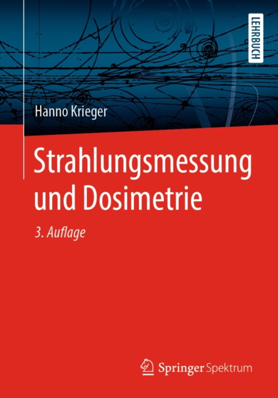 Strahlungsmessung und Dosimetrie