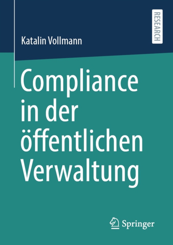 Compliance in der öffentlichen Verwaltung (e-bog) af Vollmann, Katalin