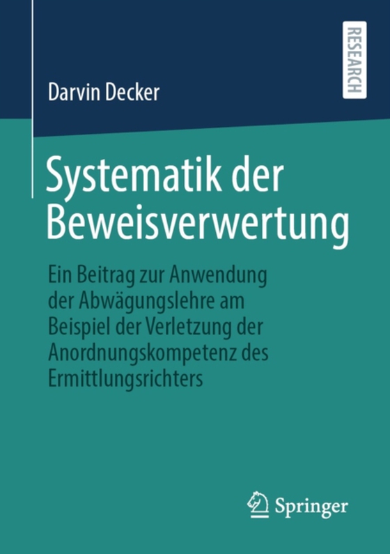 Systematik der Beweisverwertung (e-bog) af Decker, Darvin