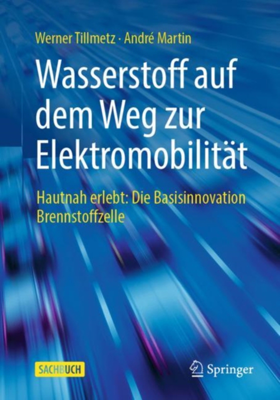 Wasserstoff auf dem Weg zur Elektromobilität (e-bog) af Martin, Andre