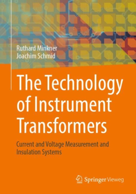 Technology of Instrument Transformers 