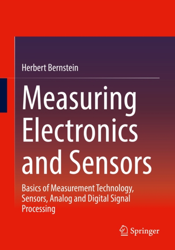 Measuring Electronics and Sensors (e-bog) af Bernstein, Herbert