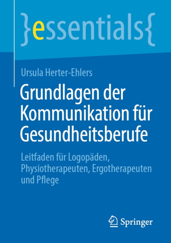 Grundlagen der Kommunikation für Gesundheitsberufe