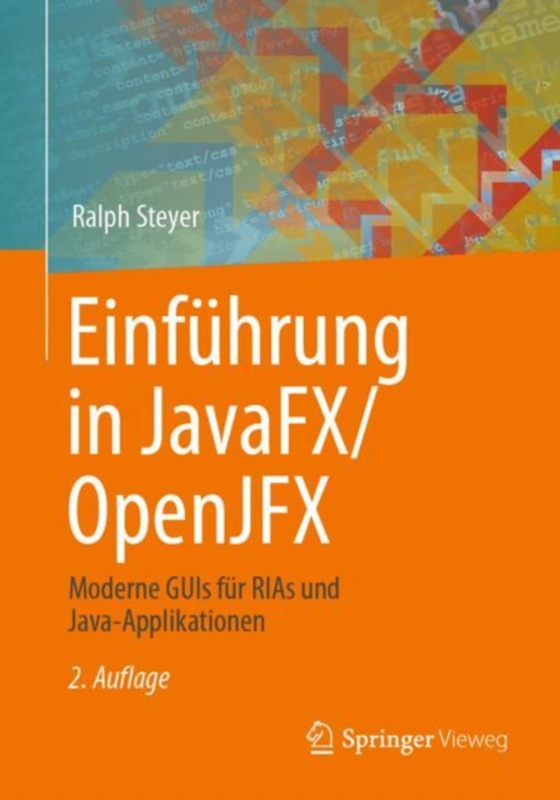 Einführung in JavaFX/OpenJFX (e-bog) af Steyer, Ralph